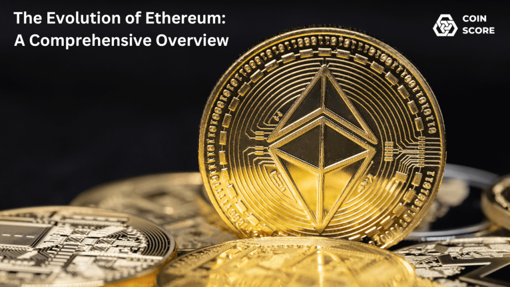 The-Evolution-of-Ethereum-A-Comprehensive-Overview.png