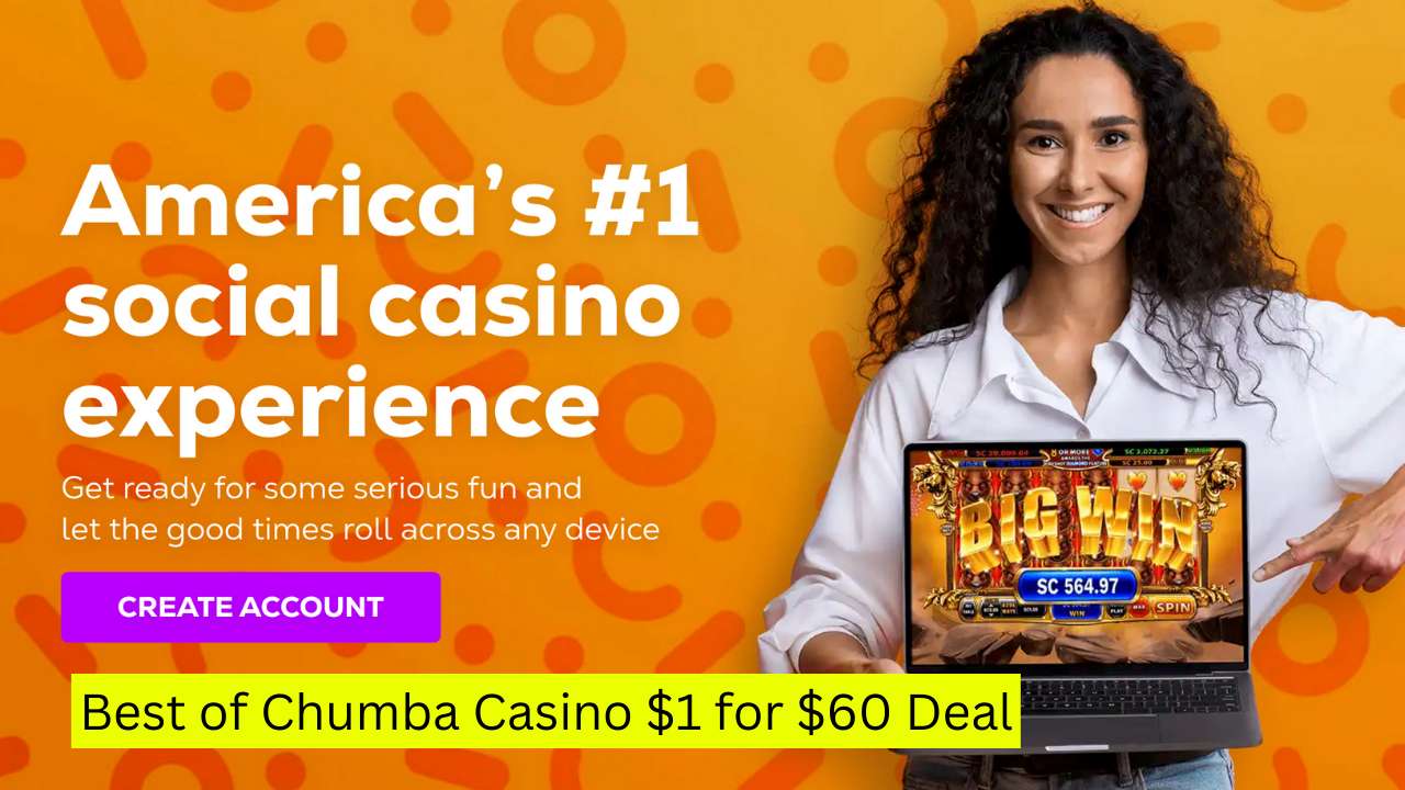 Best of Chumba Casino $1 for $60 Deal