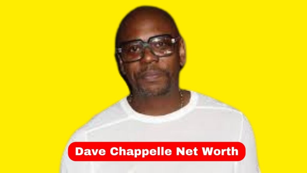 Dave-Chappelle-Net-Worth