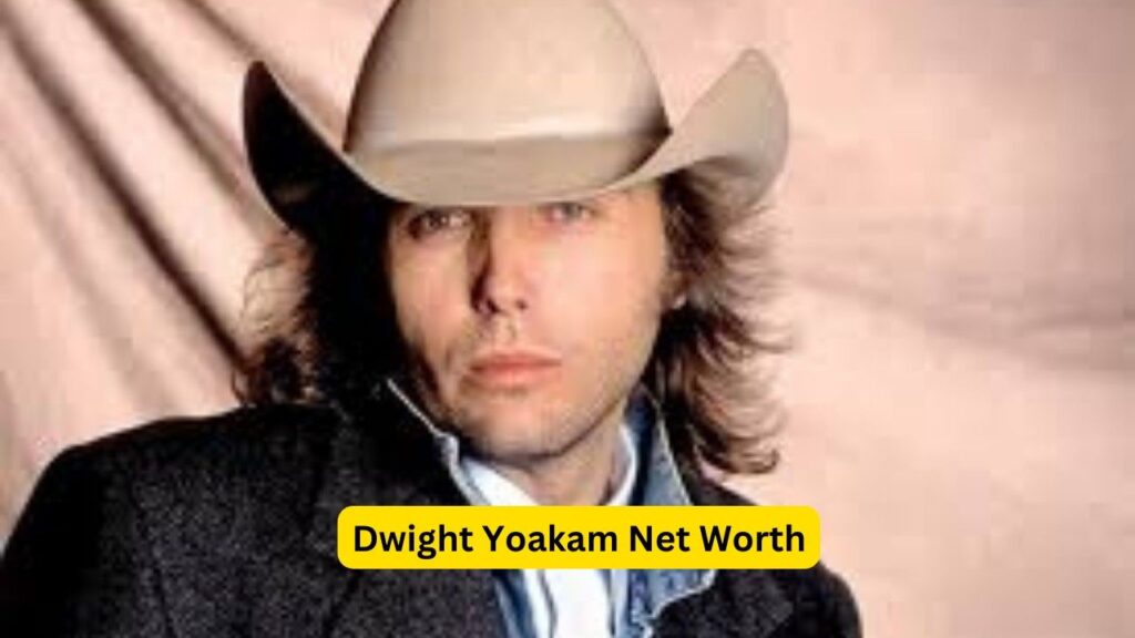 Dwight Yoakam Net Worth