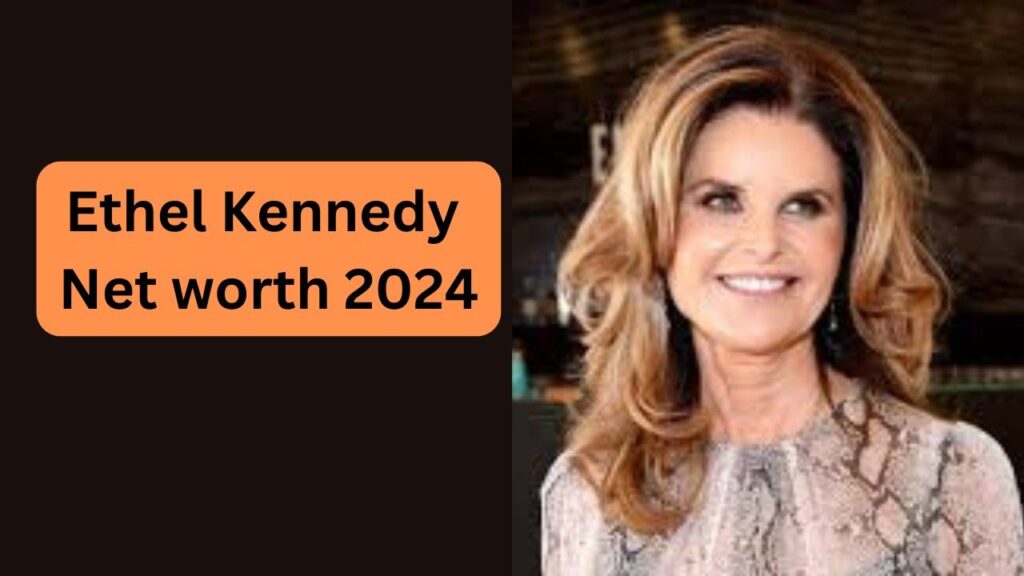 Ethel Kennedy Net Worth 2024