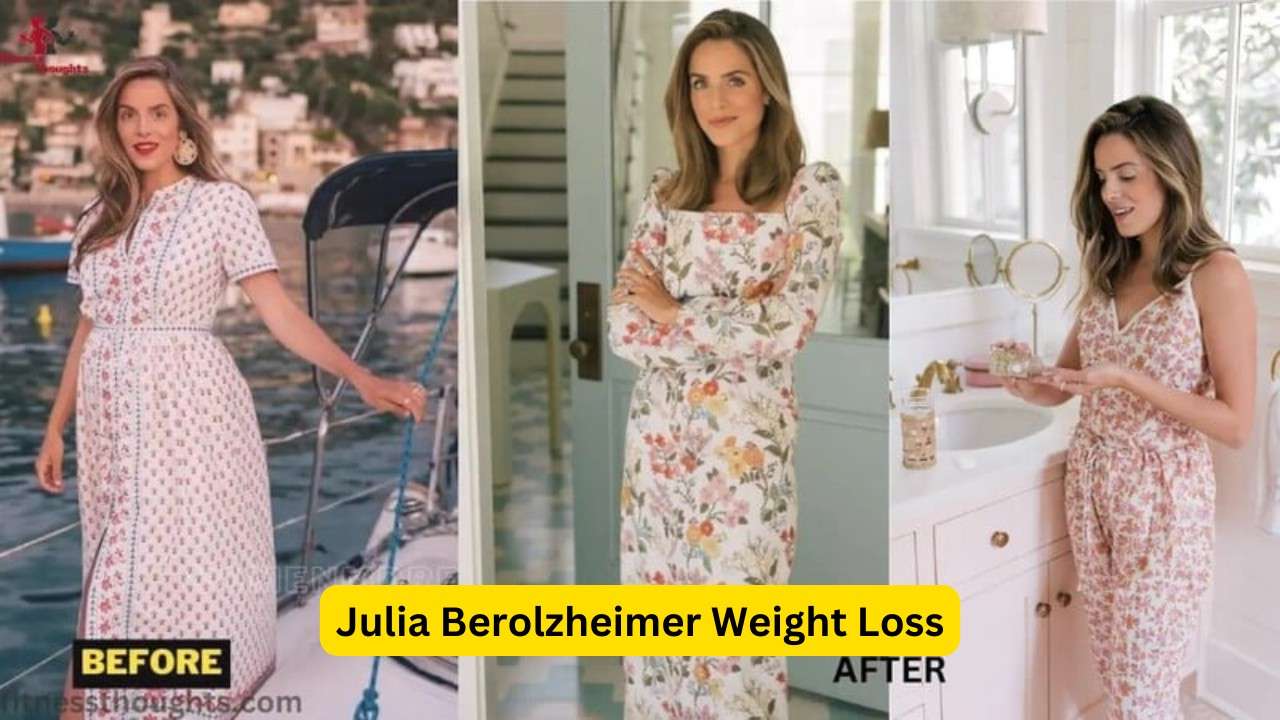 Julia Berolzheimer Weight Loss