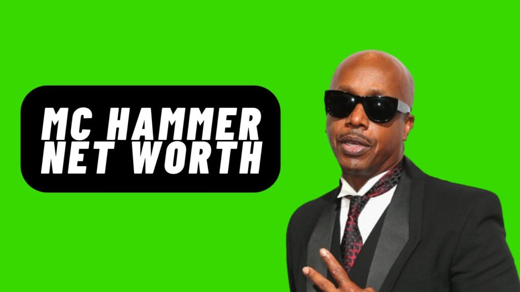 MC Hammer Net Worth