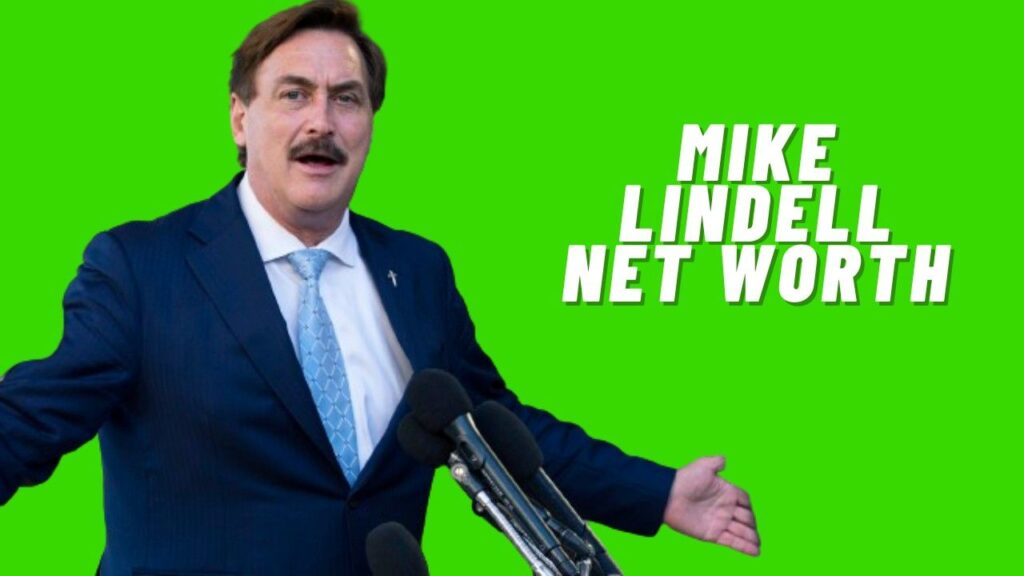 Mike-Lindell-Net-Worth