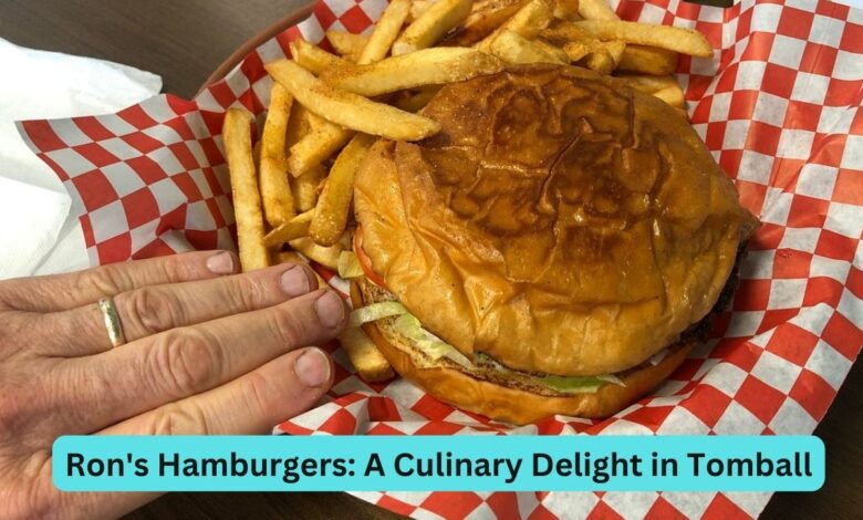 Ron’s Hamburgers: A Culinary Delight in Tomball