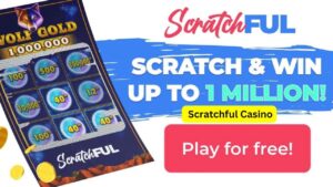 http://Experience%20with%20Scratchful%20Casino