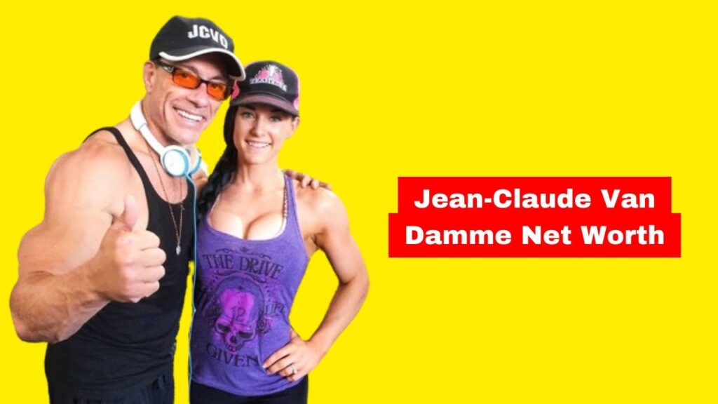 Jean-Claude Van Damme Net Worth