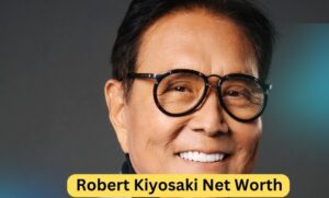 http://Robert%20Kiyosaki%20Net%20Worth%20In%20Depth%20Analysis