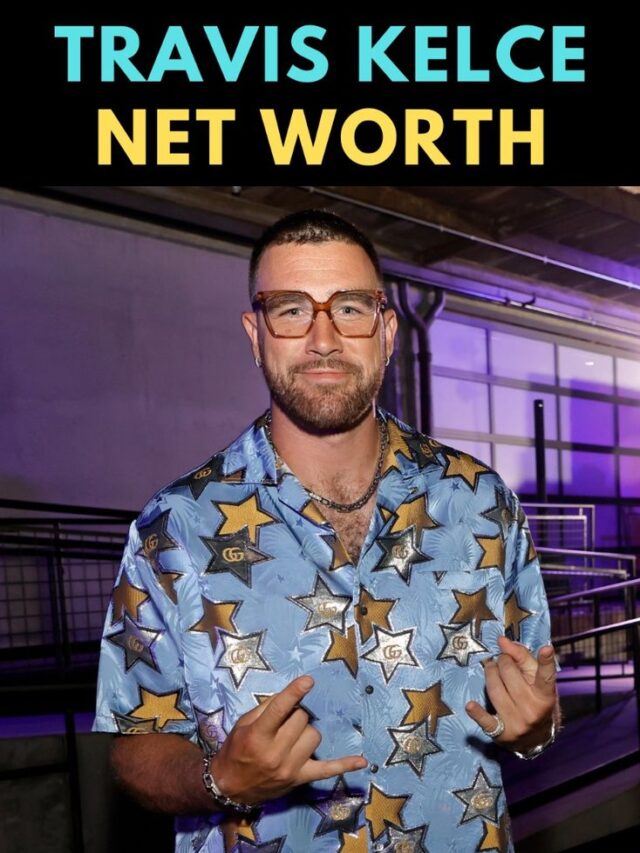 Travis Kelce's Net Worth in 2024