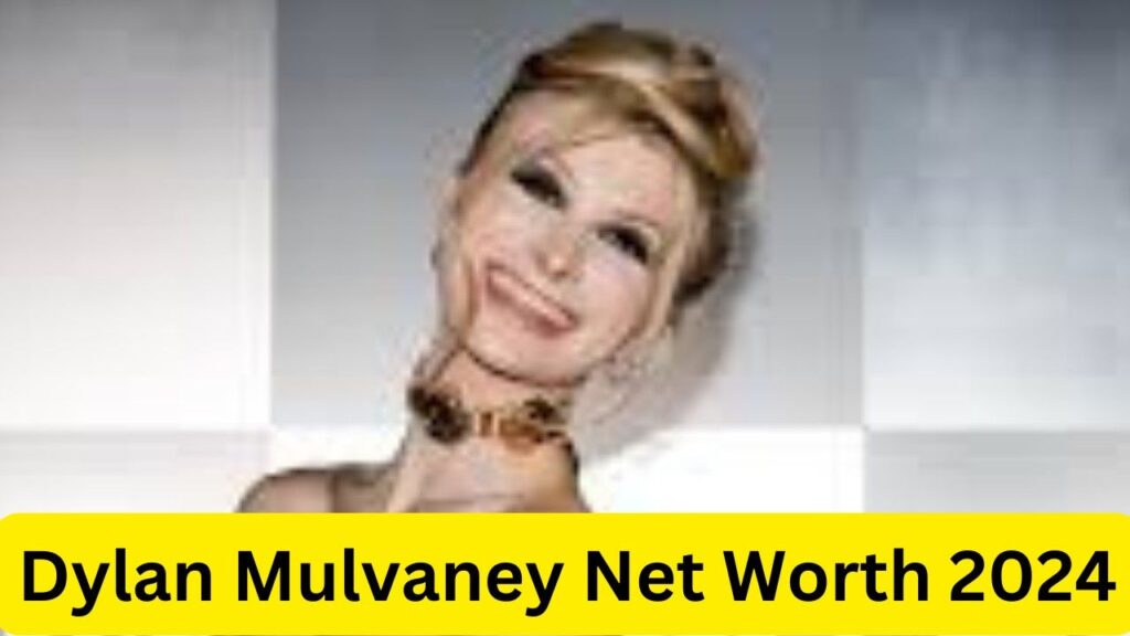 Dylan Mulvaney Net Worth 2024