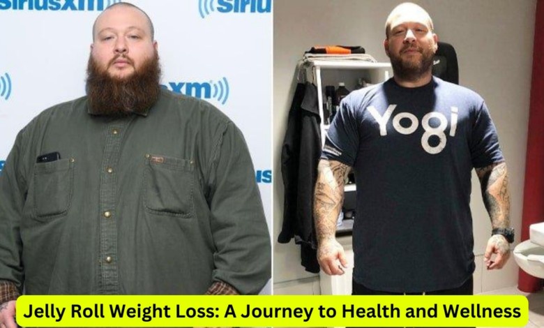 Jelly Roll Weight Loss: A Journey to Health and Wellness