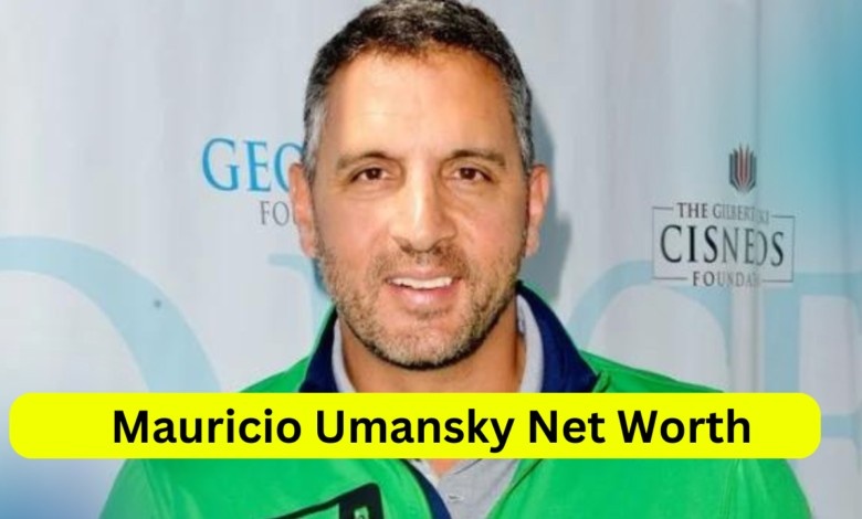 Mauricio Umansky Net Worth