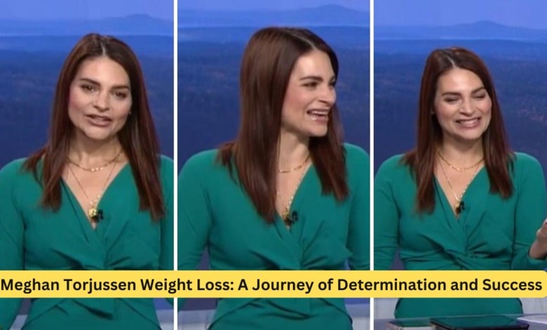 Meghan Torjussen Weight Loss: A Journey of Determination and Success