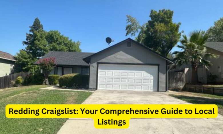 Redding Craigslist: Your Comprehensive Guide to Local Listings