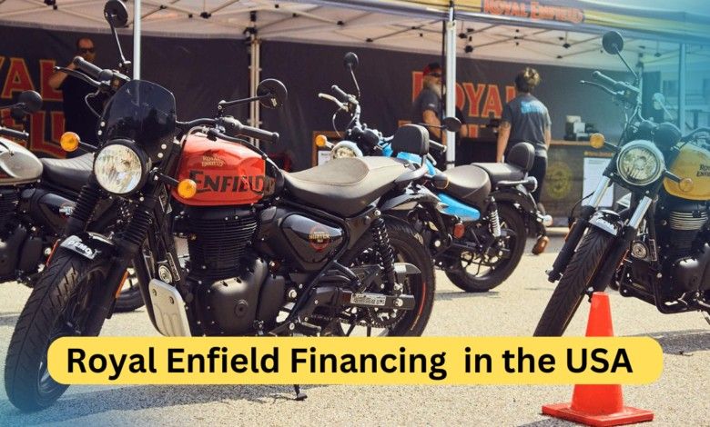 Royal Enfield Financing in the USA