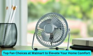 http://Top%20Fan%20Choices%20at%20Walmart%20to%20Elevate%20Your%20Home%20Comfort