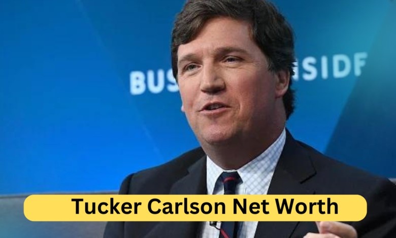 Tucker Carlson Net Worth A Deep Dive into the Wealth of a Media Mogul