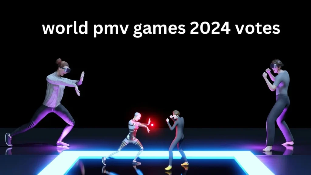 World PMV Games 2024 Votes : A Comprehensive Guide to the Top Picks and Voting Trends