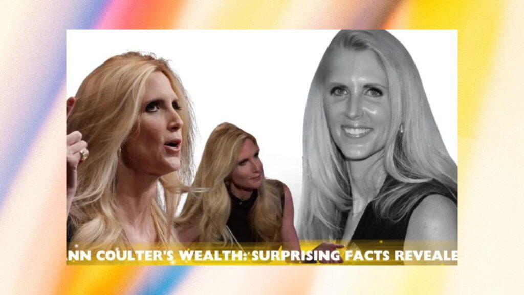 Ann Coulter Net Worth: An In-Depth Analysis of Her Financial Success