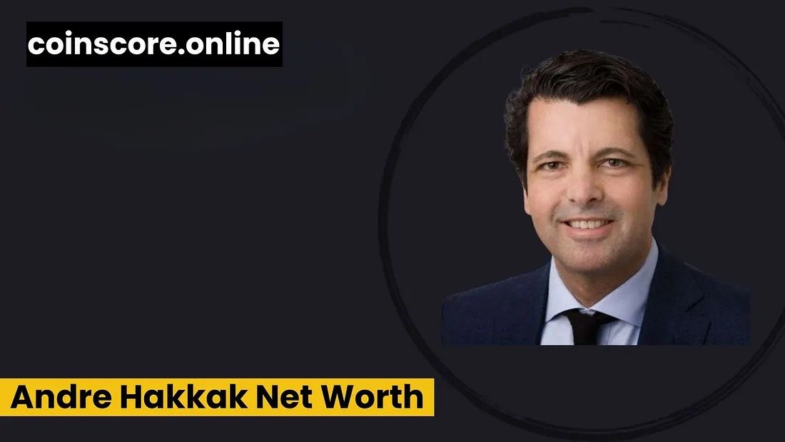 Andre Hakkak Net Worth Revealed: How the CEO Built His Fortune