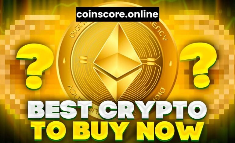 Best Crypto to Buy Now