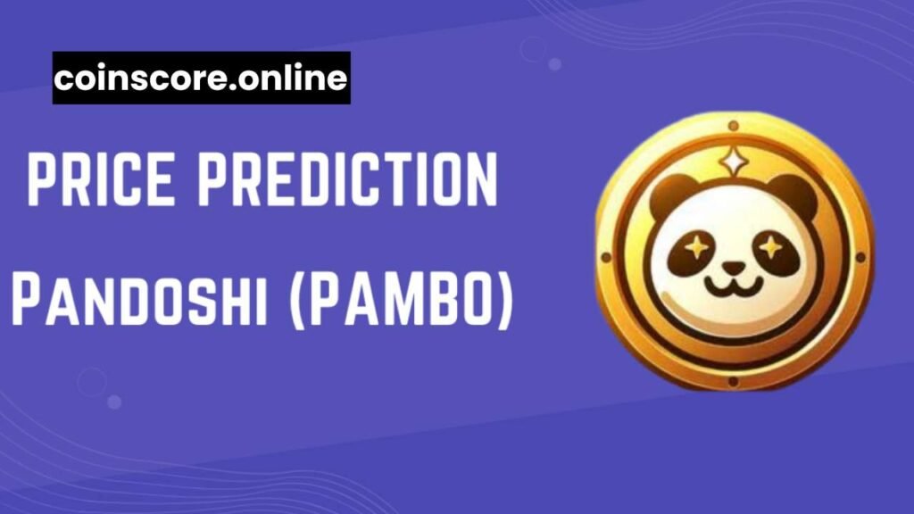 Pandoshi Price Prediction